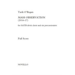 Tarik O&rsquo;Regan: Mass Observation (Full Score)