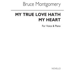 Montgomery: My True Love Hath A Garden for Medium Voice with Piano acc. In F