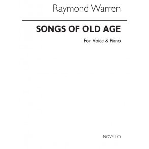 George Warren: Songs Of Old Age for Voice and Piano