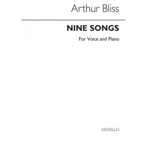 Arthur Bliss: Nine Songs for Voice and Piano