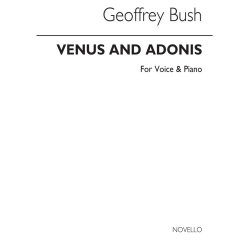 Geoffrey Bush: Venus &amp; Adonis for Voice and Piano