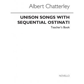 Chatterley: Unison Songs With Sequential Ostinati (Teacher's Book)