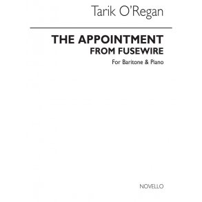 Tarik O'Regan: The Appointment (Baritone/Piano)