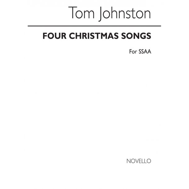 Johnston, T Four Christmas Songs Ssaa