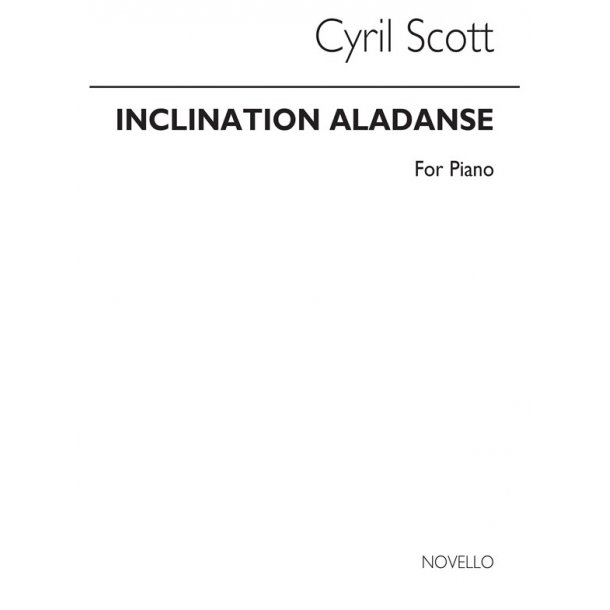 Cyril Scott: Inclination A La Danse