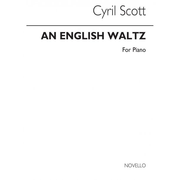 Cyril Scott: An English Waltz (Revised Edition)