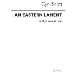 Cyril Scott: An Eastern Lament Op62 No.3-high Voice/Piano (Key-e Minor)