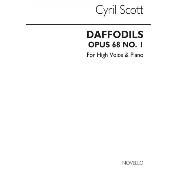 Cyril Scott: Daffodils Op68 No.1-high Voice/Piano