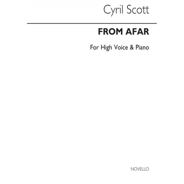 Cyril Scott: From Afar (D'outremer)-high Voice/Piano (Key-e)