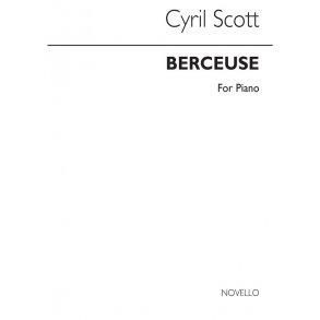Cyril Scott: Berceuse Piano