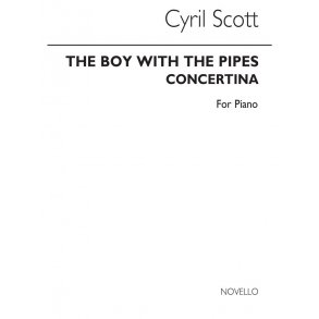 Cyril Scott: The Boy With The Pipes/Concertina Piano