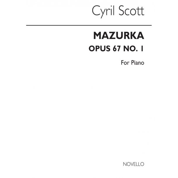 Cyril Scott: Mazurka Op67 No.1 Piano