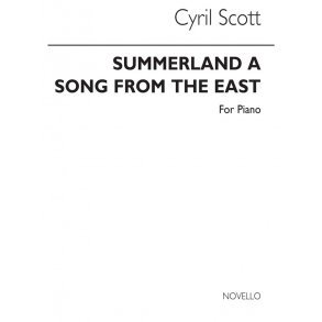 Cyril Scott: Summerland Op54 No.2 (A Song From The East) Piano