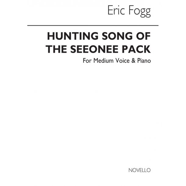 Eric Fogg: Hunting Song Of The Seeonee Pack (Medium Voice)