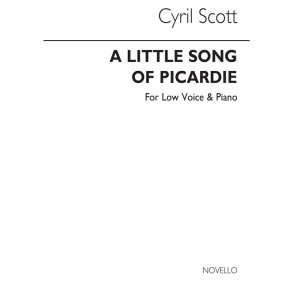 Cyril Scott: The Little Song Of Picardie-low Voice/Piano (Key-d)