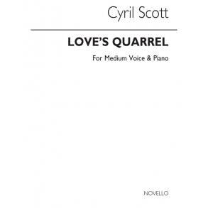 Cyril Scott: Love's Quarrel Op55 No.1-medium Voice/Piano (Key-b Flat)