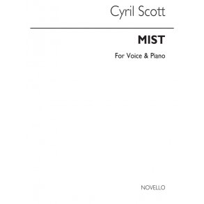 Cyril Scott: Mist Voice/Piano