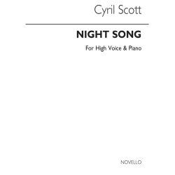 Cyril Scott: Night Song-high Voice/Piano (Key-e Flat)