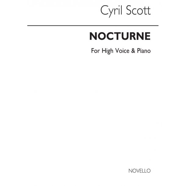 Cyril Scott: Nocturne-high Voice/Piano (Key-b)