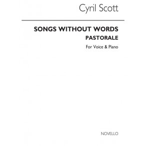 Cyril Scott: Pastorale (From Songs Without Words) Voice/Piano