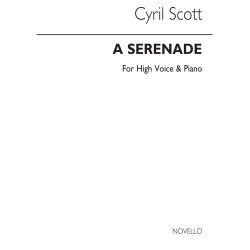 Cyril Scott: A Serenade Op61 No.1-high Voice/Piano (Key-f)