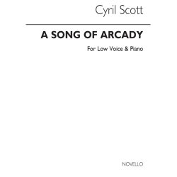 Cyril Scott: A Song Of Arcady-low Voice/Piano (Key-d)