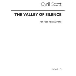 Cyril Scott: The Valley Of Silence Op74 No.4-high Voice/Piano (Key-e Flat)