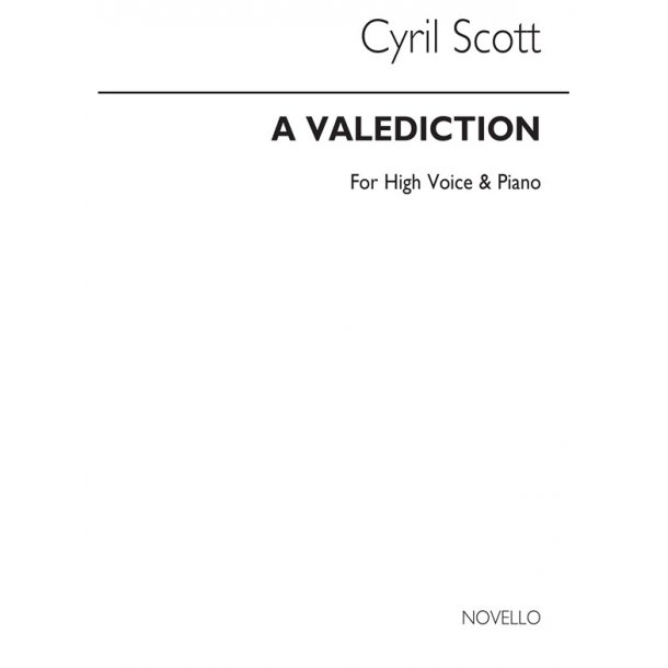 Cyril Scott: A Valediction-high Voice/Piano (Key-b Flat)