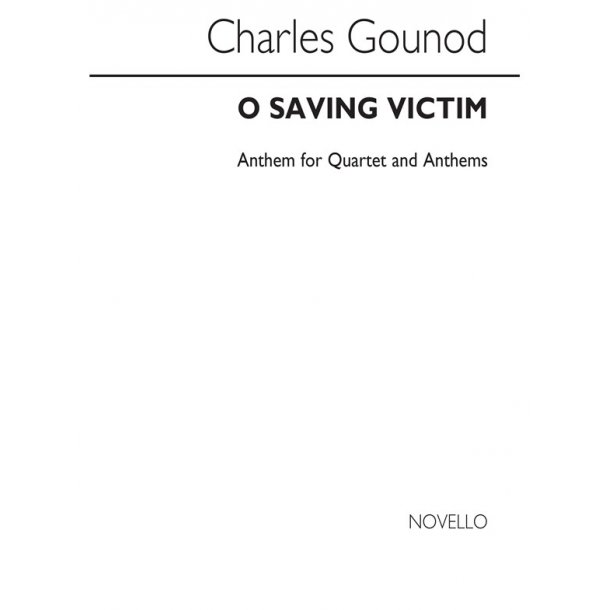 Gounod O Saving Victim Satb