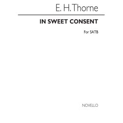 Thorne In Sweet Consent Satb