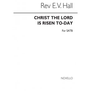 Hall: Christ The Lord Is Risen Today for SATB Chorus