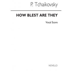 Tchaikovsky, P How Blest Are They Ssaattbb/Accompaniment Ad Lib