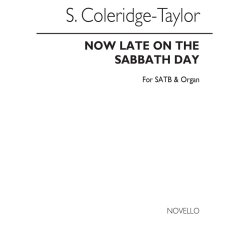 Coleridge-Taylor: 'Now Late On The Sabbath Day' SATB