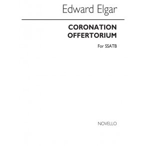 Elgar, E Coronation Offertorium Satb