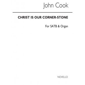 John Cook: Christ Is Our Corner Stone