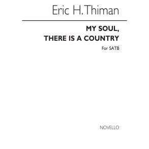 Thiman: My Soul There Is A Country