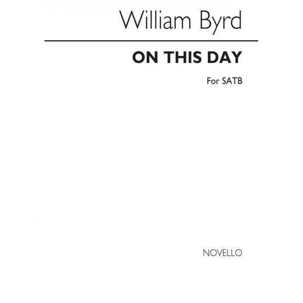 Byrd, W Hodie Beata Virgo Satb (On This Day)