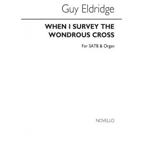 Eldridge: When I Survey The Wondrous Cross