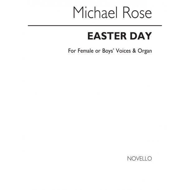 Michael Rose: Easter Day