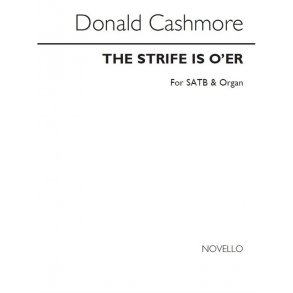 Donald Cashmore: Strife Is O'er (SATB)
