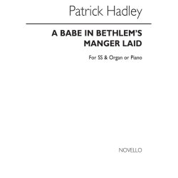 Hadley: Babe In Bethlem's Manger Ss