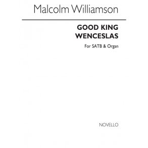 Williamson: Good King Wenceslas for SATB Chorus