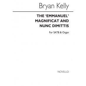 Bryan Kelly: Magnificat & Nunc Dimittis (Emmanuel)