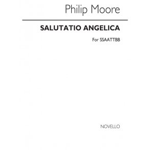 Moore: Salutatio Angelica for Double Choir