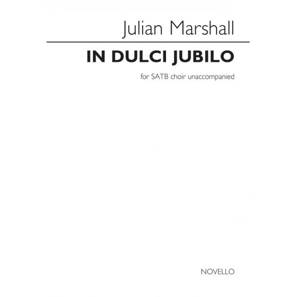 Julian Marshall: In Dulci Jubilo