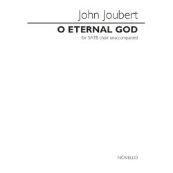 John Joubert: O Eternal God