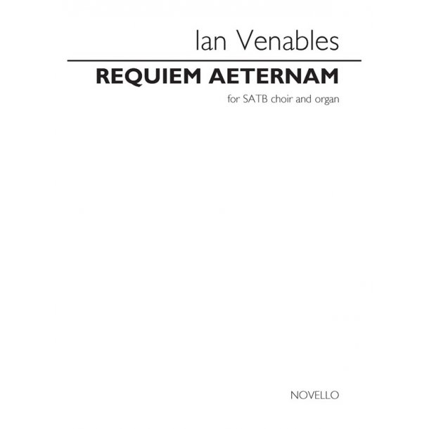 Ian Venables: Requiem Aeternam