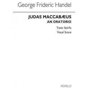G.F. Handel: Judas Maccabaeus - Vocal Score (Tonic Sol-Fa)