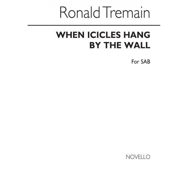 Tremain When Icicles Hang By The Wall Sab