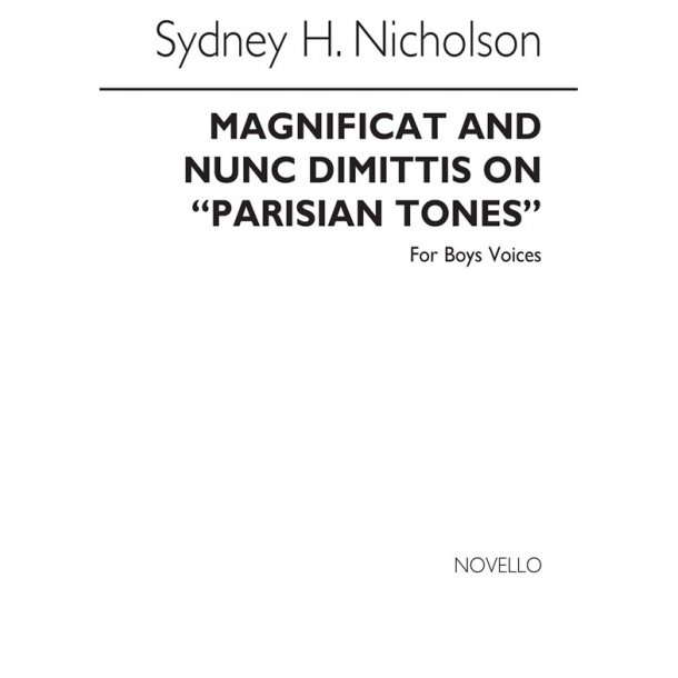 Nicholson, S Magnificat And Nunc Dimittis On Parisian Tones Boys Vces